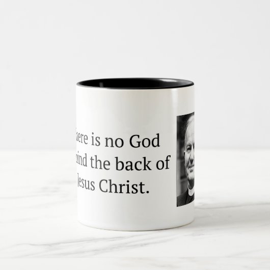 Es gibt keinen Gott hinter dem hinteren Thomas F Zweifarbige Tasse (Mittel)