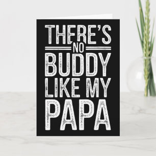 Es gibt keinen Kumpel wie mein Papa-Shirt Vatertag Karte