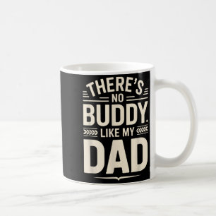 Es gibt keinen Kumpel wie meinen Vater Vatertag Zi Kaffeetasse