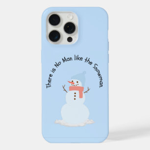 Es gibt keinen Mann wie den Schneemann iPhone 15 Pro Max Hülle