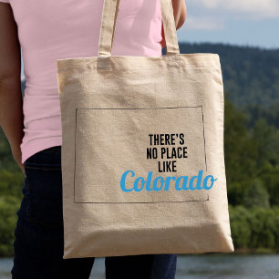 Es gibt keinen Ort wie Colorado Tote Bag, Mama Ges Tragetasche