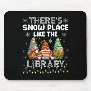 Es gibt keinen Ort wie die Bibliothek Bibliothekar Mousepad
