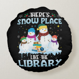 Es gibt keinen Ort wie die Bibliothek zu Weihnacht Rundes Kissen