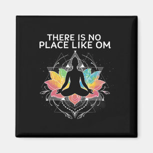 Es gibt keinen Ort wie Om Namaste Spiritual Lance Magnet