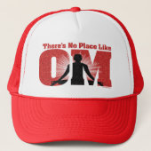 Es gibt keinen Ort wie OM Trucker Hat Yoga Spaß Truckerkappe (Vorderseite)