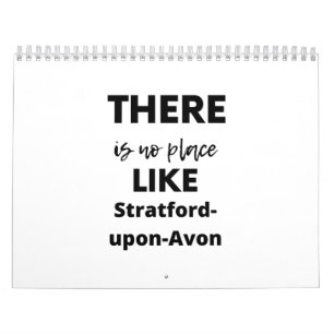 es gibt keinen Ort wie Stratford-upon-Avon Kalender
