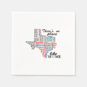 Es gibt keinen Ort wie Zuhause in texas Serviette