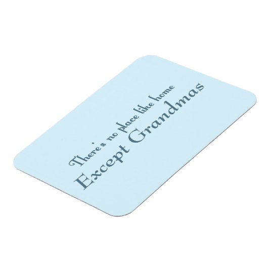 Es gibt keinen Ort wie Zuhause Magnet (Linke Seite)