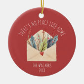 Es gibt keinen Ort wie Zuhause Personalisierte Hau Keramik Ornament (Vorne)