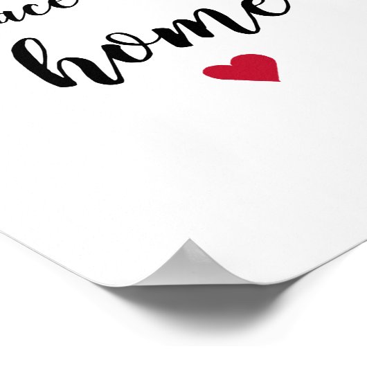 Es gibt keinen Ort wie Zuhause Quote Art Poster (Ecke)