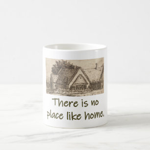 Es gibt keinen Ort wie Zuhause - Zuhause Quote Kaffeetasse