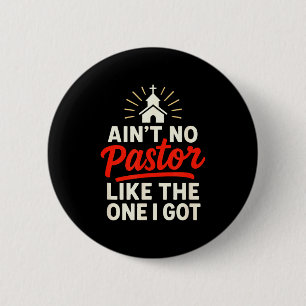 Es gibt keinen Pastor wie den, den ich habe - Chri Button
