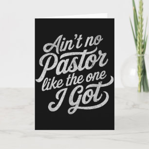 Es gibt keinen Pastor wie den, den ich habe Lustig Karte