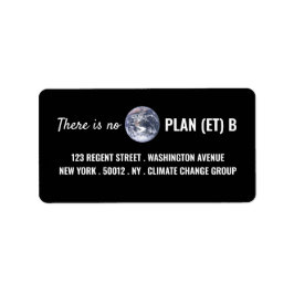 Es gibt keinen Plan (et) B, Klimawandel Adressaufkleber