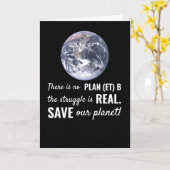 Es gibt keinen Plan (et) B, Klimawandel Karte (Gelbe Blume)