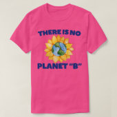 Es gibt keinen Planeten B1 T-Shirt (Design vorne)
