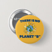 Es gibt keinen Planeten B Button (Vorne & Hinten)