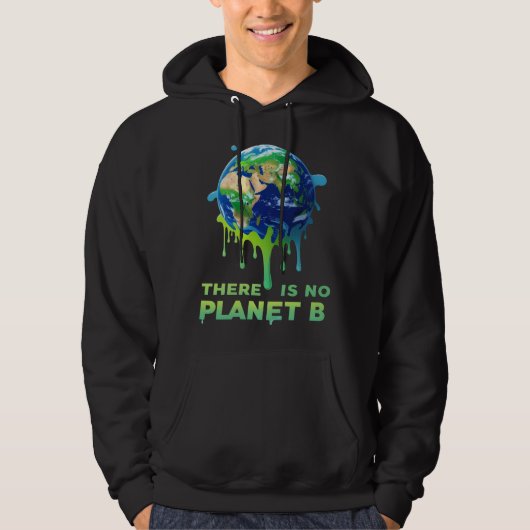 Es gibt keinen Planeten B - das Erdklima Gerettet Hoodie (Vorderseite)