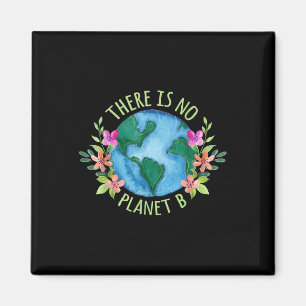 Es gibt keinen Planeten B, der die Liebe der Mutte Magnet
