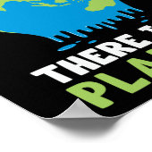 Es gibt keinen Planeten-B-Earth-Day-Klimawandel Poster (Ecke)