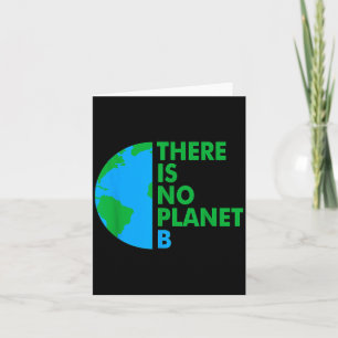 Es gibt keinen Planeten B Earth Day Umweltschutz Karte
