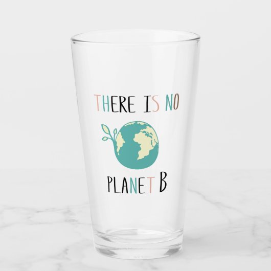 Es gibt keinen Planeten B Glas (Vorderseite)