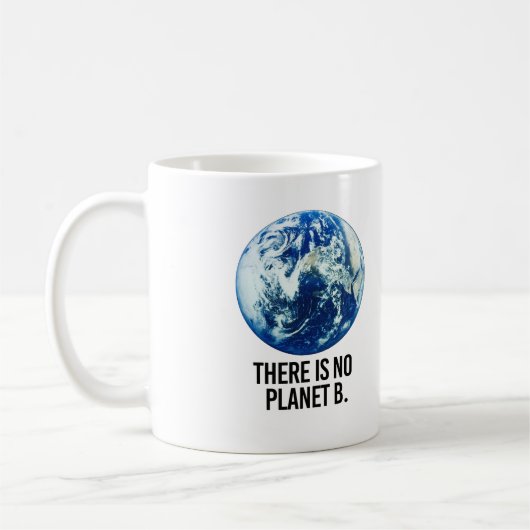 Es gibt keinen Planeten B Kaffeetasse (Links)