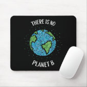 Es gibt keinen Planeten B Klima Erde C Mousepad (Mit Mouse)