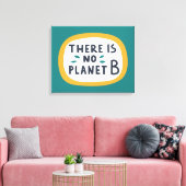 Es gibt keinen Planeten B Leinwanddruck (Insitu (Wohnzimmer))