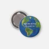Es gibt keinen Planeten B Magnet (Vorderseite/Rückseite)
