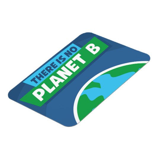 Es gibt keinen Planeten B Magnet (Linke Seite)