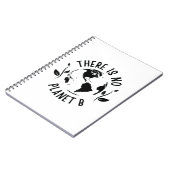 Es gibt keinen Planeten-B-Planeten-Planeten Notizblock (Linke Seite)