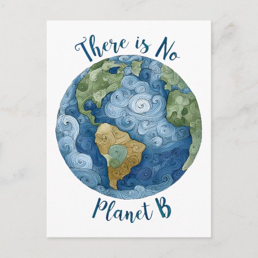 Es gibt keinen Planeten B Postkarte (Vorderseite)