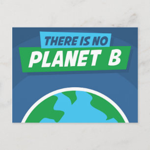 Es gibt keinen Planeten B Postkarte