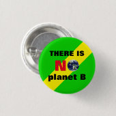 Es gibt keinen Planeten B / Rett Planet Rebellion Button (Vorne & Hinten)