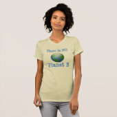 Es gibt KEINEN Planeten B T-Shirt (Vorne ganz)