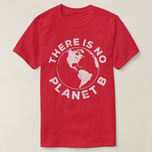Es gibt keinen Planeten B T-Shirt (Design vorne)