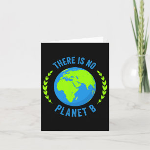 Es gibt keinen Planeten-B-Tag T-Shirt Glol Warmin Karte