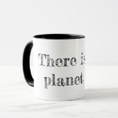 Es gibt keinen Planeten "B" Tasse (Vorderseite Links)