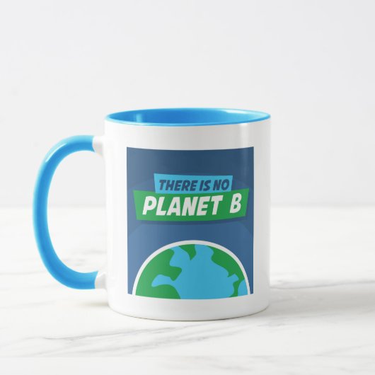 Es gibt keinen Planeten B Tasse (Links)