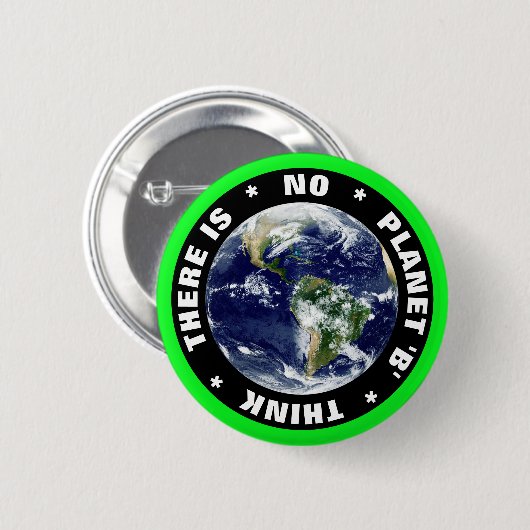 Es gibt keinen Planeten-B-"THINK"-Rebellion zum Au Button (Vorne & Hinten)