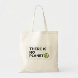 Es gibt keinen Planeten B Umweltschützer  Tragetasche