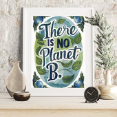 Es gibt keinen Planeten-B-Umweltwall-Art Poster