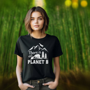 Es gibt keinen Planeten B, Veganen Aktivismus T-Shirt