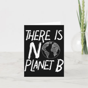 Es gibt keinen Planeten B Wortspiel Environmengift Karte