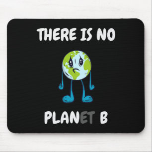 Es gibt keinen Planeten (Plan B) - Klimaschutz Mousepad
