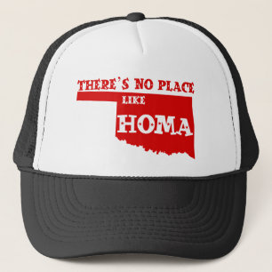 Es gibt keinen Platz wie Homa Oklahoma Truckerkappe