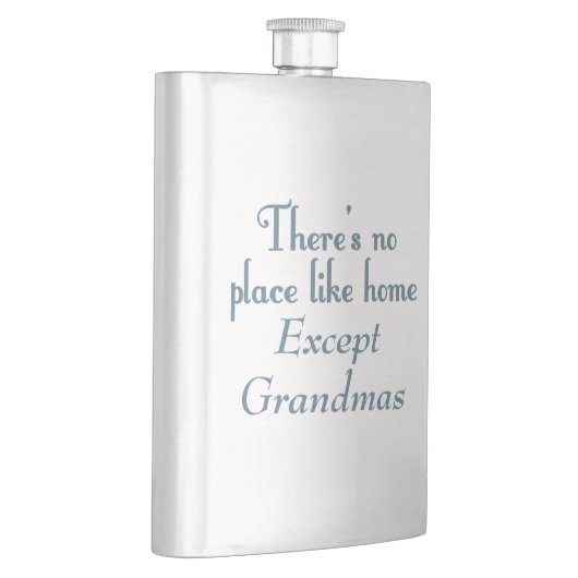 Es gibt keinen Platz wie Zuhause Flachmann (Rechts)