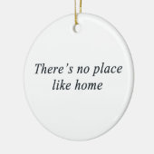 es gibt keinen Platz wie Zuhause Keramik Ornament (Links)