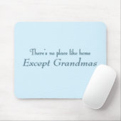 Es gibt keinen Platz wie Zuhause Mousepad (Mit Mouse)
